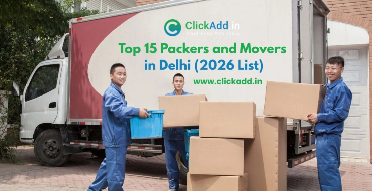 Top 15 Packers and Movers in Delhi (2026 List)